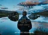 On Borrowed Time - Anthony J Williams III