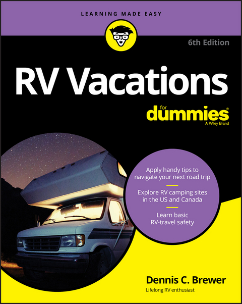 RV Vacations For Dummies -  Dennis C. Brewer