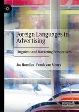 Foreign Languages in Advertising - Jos Hornikx, Frank van Meurs