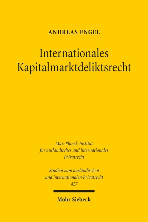 Internationales Kapitalmarktdeliktsrecht -  Andreas Engel