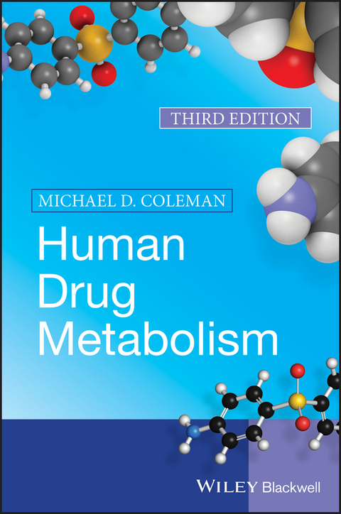 Human Drug Metabolism -  Michael D. Coleman