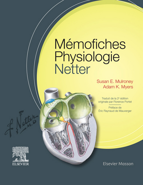 Mémofiches Physiologie Netter -  Susan Mulroney,  Adam Myers