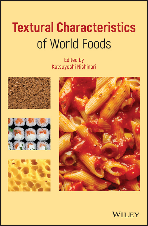 Textural Characteristics of World Foods - 