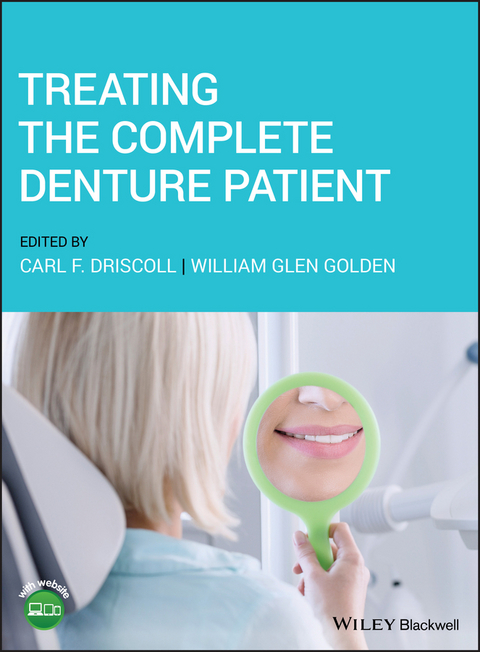 Treating the Complete Denture Patient - 