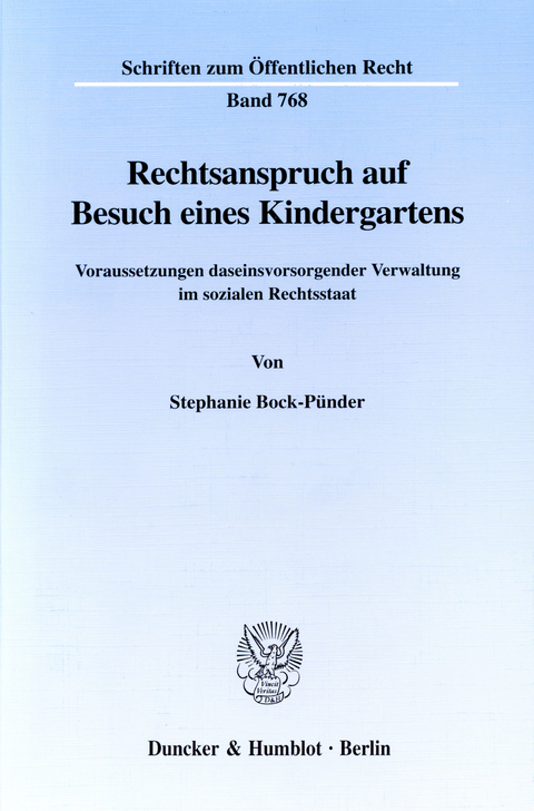 Rechtsanspruch auf Besuch eines Kindergartens. -  Stephanie Bock-Pünder