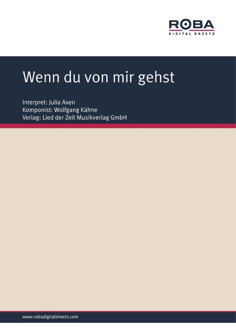 Wenn du von mir gehst - Wolfgang Kähne, Ursula Upmeier