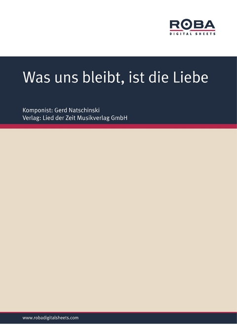 Was uns bleibt, ist die Liebe - Jürgen Degenhardt, Gerd Natschinski