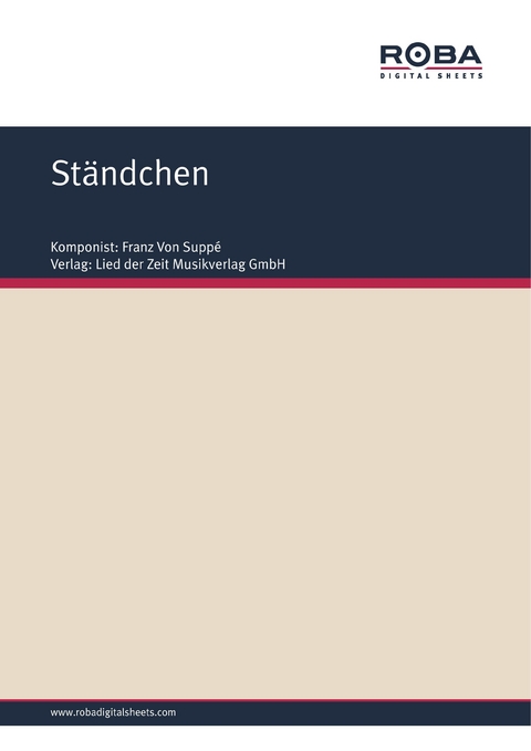 Ständchen - Franz von Suppé, Richard Genée, F. Zell