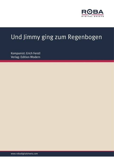 Und Jimmy ging zum Regenbogen - Erich Ferstl