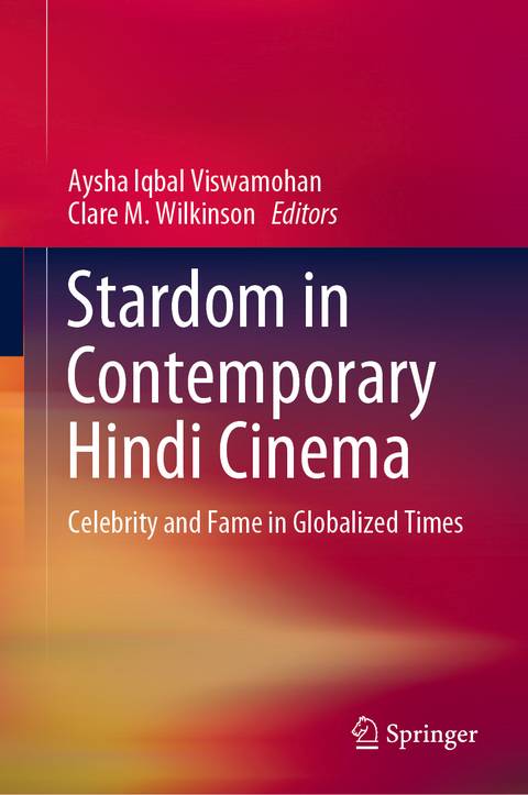 Stardom in Contemporary Hindi Cinema - 