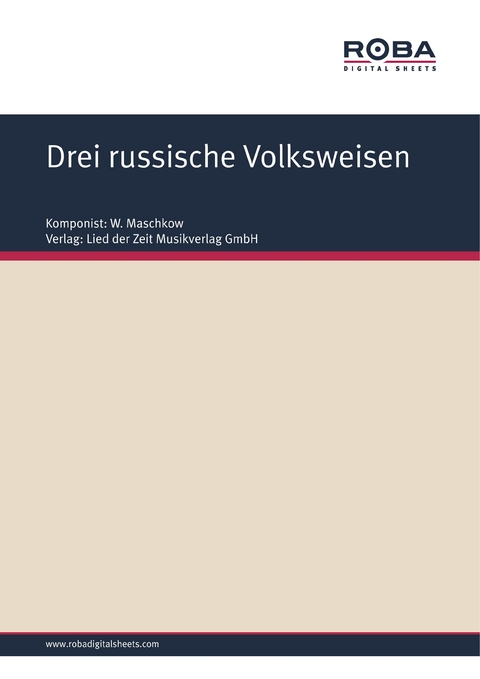 Drei russische Volksweisen - W. Maschkow