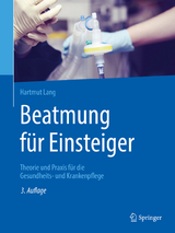 Beatmung für Einsteiger -  Hartmut Lang