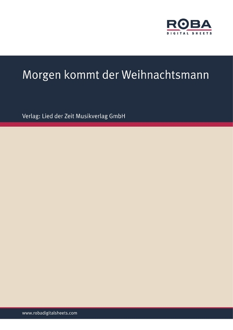 Morgen kommt der Weihnachtsmann - Hoffmann Von Fallersleben