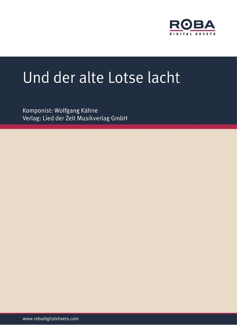 Und der alte Lotse lacht - Wolfgang Kähne, Wolfgang Brandenstein