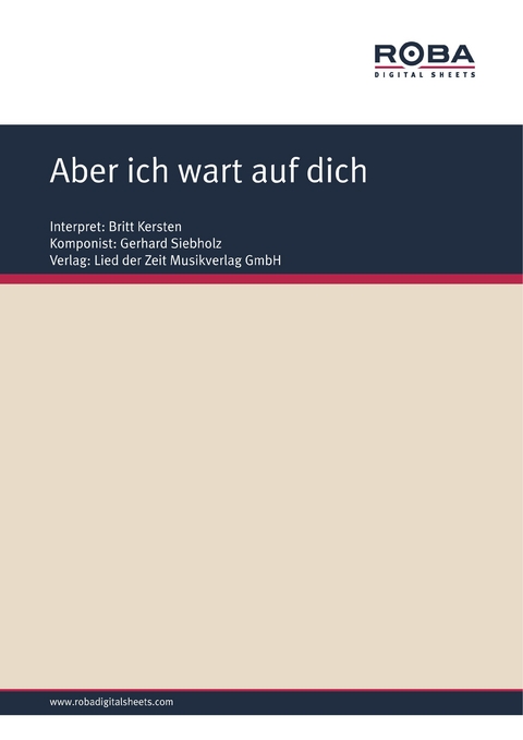 Aber ich wart auf dich - Gerhard Siebholz, Dieter Schneider