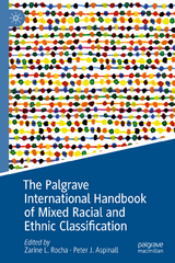 The Palgrave International Handbook of Mixed Racial and Ethnic Classification - 