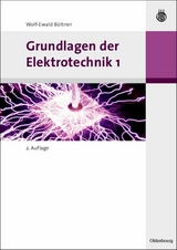 Grundlagen der Elektrotechnik 1 - Wolf-Ewald Büttner