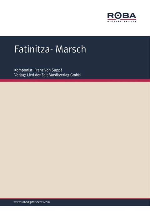 Fatinitza- Marsch - Richard Genée, Franz von Suppé, F. Zell