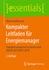 Kompakter Leitfaden für Energiemanager - Marko Geilhausen