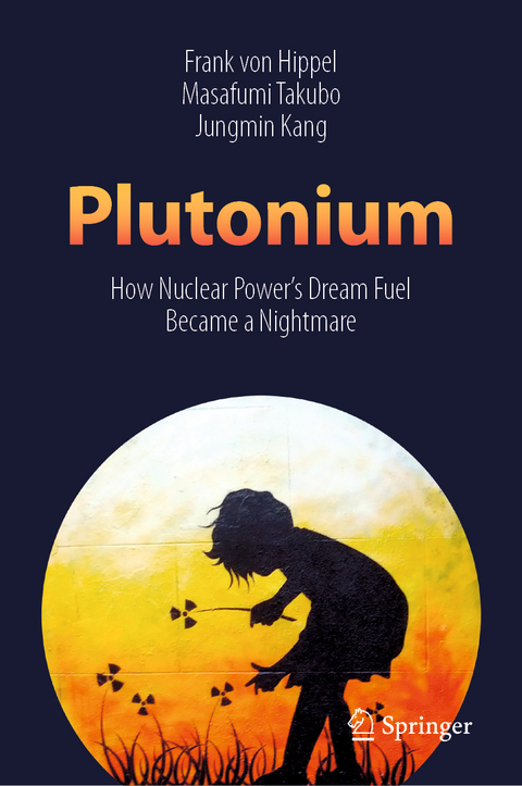 Plutonium -  Frank von Hippel,  Jungmin Kang,  Masafumi Takubo