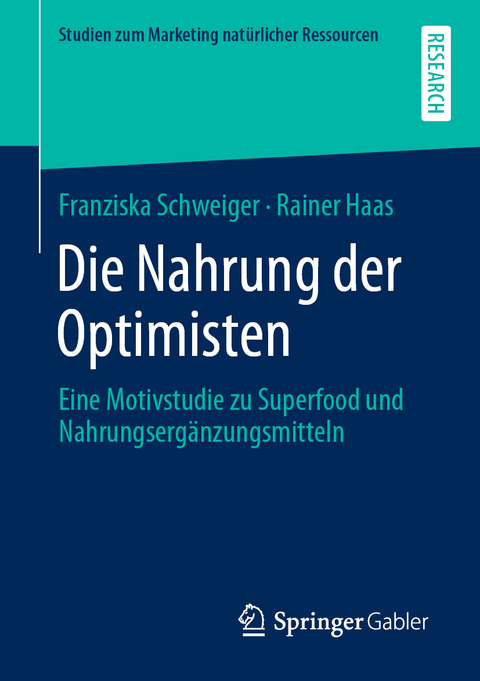 Die Nahrung der Optimisten - Franziska Schweiger, Rainer Haas