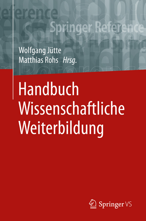 Handbuch Wissenschaftliche Weiterbildung - 