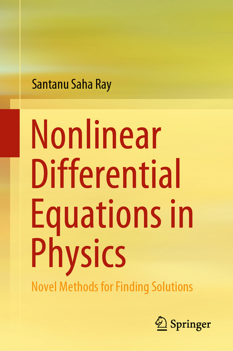 Nonlinear Differential Equations in Physics - Santanu Saha Ray