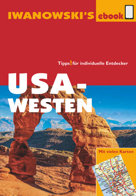 USA-Westen - Reiseführer von Iwanowski - Dr. Margit Brinke, Dr. Peter Kränzle