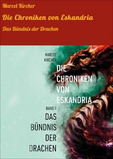 Die Chroniken von Eskandria - Marcel Kircher