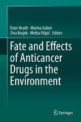 Fate and Effects of Anticancer Drugs in the Environment - 