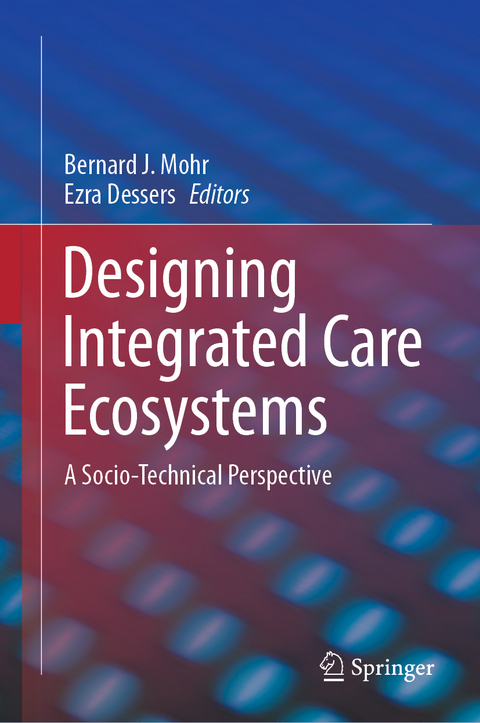 Designing Integrated Care Ecosystems - 