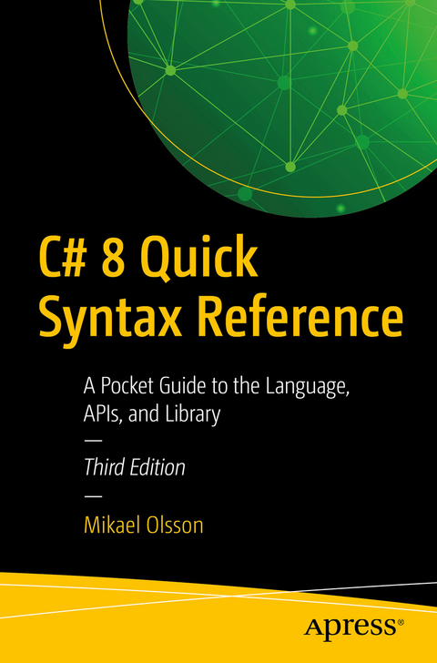 C# 8 Quick Syntax Reference -  Mikael Olsson