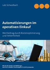 Automatisierungen im operativen Einkauf - Lutz Schwalbach