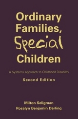 Ordinary Families, Special Children - Seligman, Milton; Darling, Rosalyn Benjamin