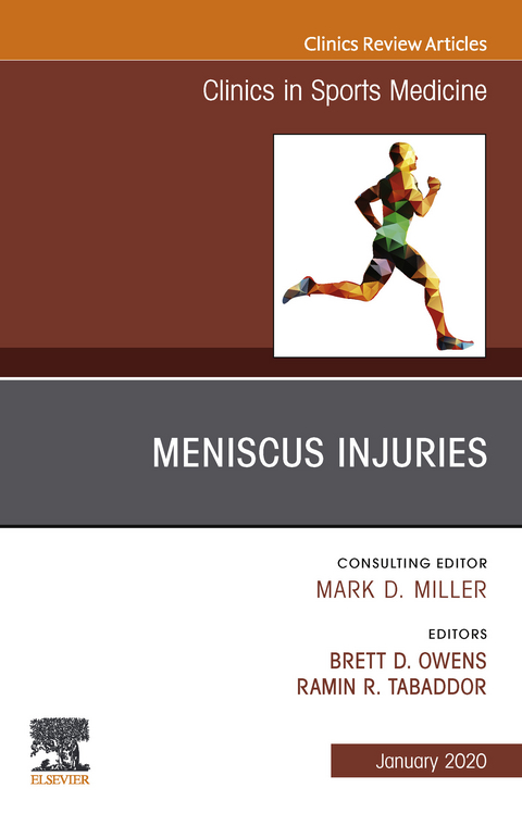 Meniscus Injuries, An Issue of Clinics in Sports Medicine, E-Book - 