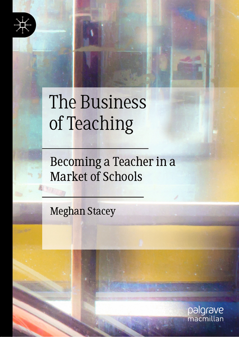 The Business of Teaching - Meghan Stacey