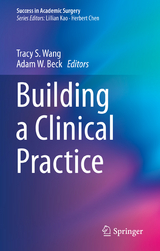 Building a Clinical Practice - 