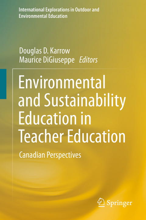 Environmental and Sustainability Education in Teacher Education - 