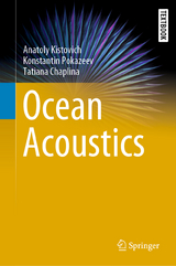 Ocean Acoustics - Anatoly Kistovich, Konstantin Pokazeev, Tatiana Chaplina