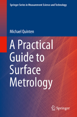 A Practical Guide to Surface Metrology - Michael Quinten