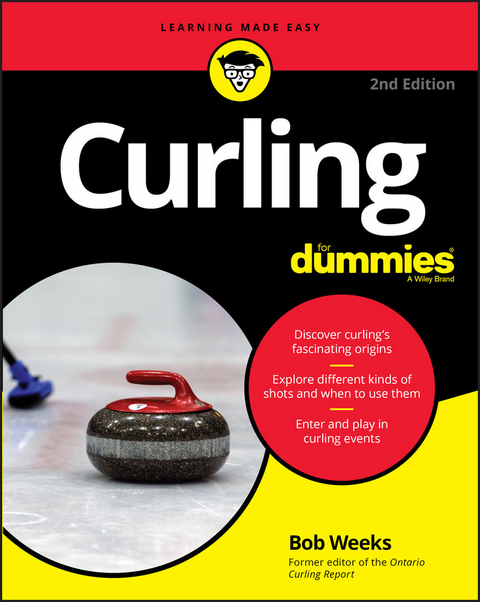 Curling For Dummies -  Bob Weeks