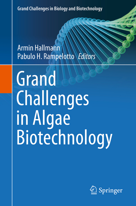 Grand Challenges in Algae Biotechnology - 
