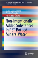 Non-Intentionally Added Substances in PET-Bottled Mineral Water - Maria Anna Coniglio, Cristian Fioriglio, Pasqualina Laganà