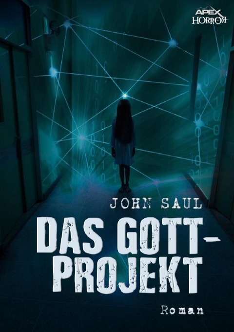 DAS GOTT-PROJEKT - John Saul