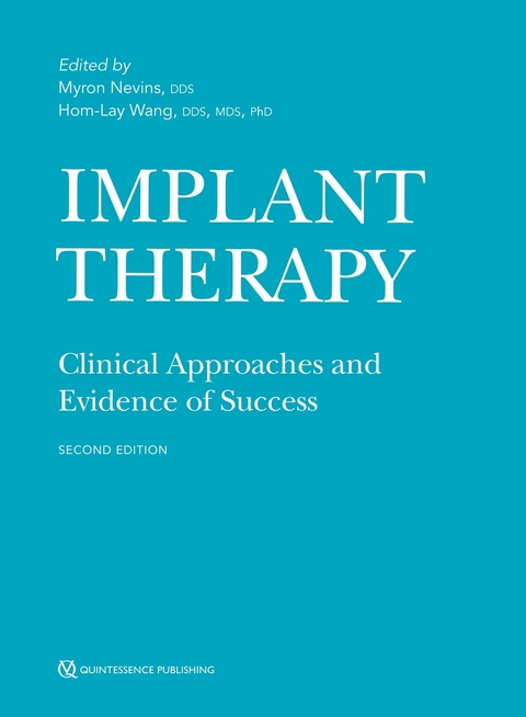 Implant Therapy - Myron Nevins, Hom-Lay Wang