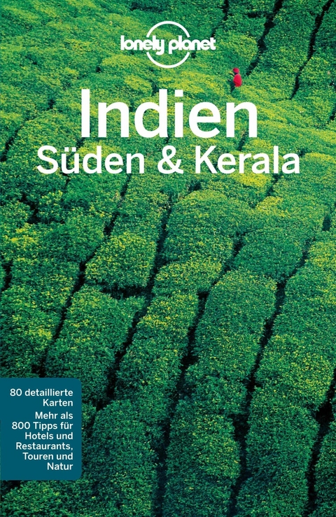 LONELY PLANET Reiseführer E-Book Indien Süden & Kerala -  Sarina Singh