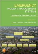 Emergency Incident Management Systems -  Sr. Louis N. Molino,  Mark S. Warnick
