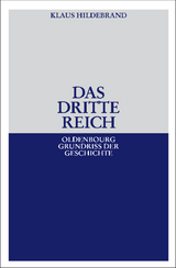 Das Dritte Reich - Klaus Hildebrand