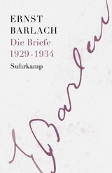 Die Briefe. Band 3 -  Ernst Barlach