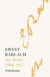 Die Briefe. Band 1 - Ernst Barlach